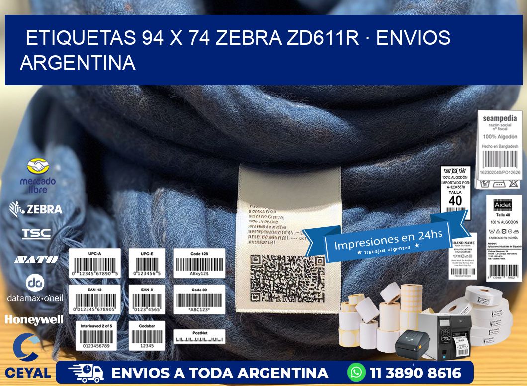 ETIQUETAS 94 x 74 ZEBRA ZD611R · ENVIOS ARGENTINA