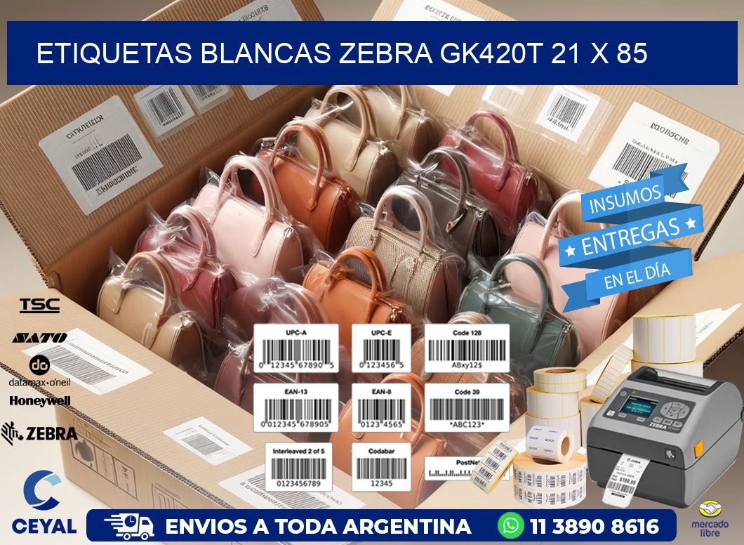 ETIQUETAS BLANCAS ZEBRA GK420T 21 x 85