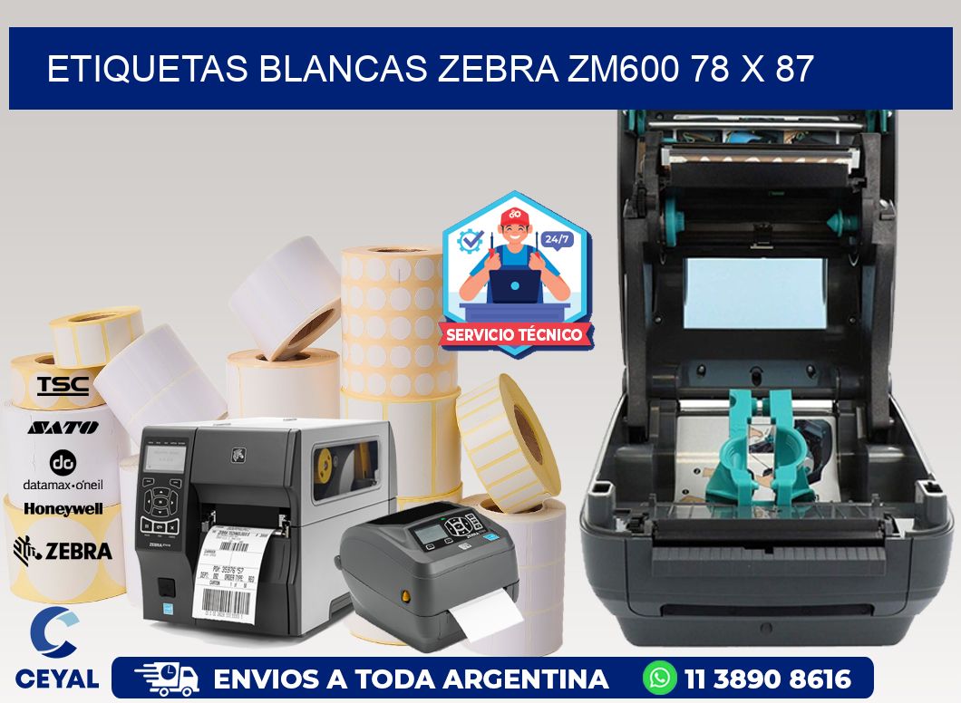ETIQUETAS BLANCAS ZEBRA ZM600 78 x 87