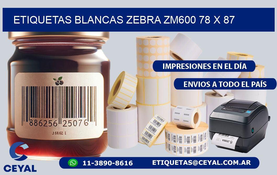 ETIQUETAS BLANCAS ZEBRA ZM600 78 x 87
