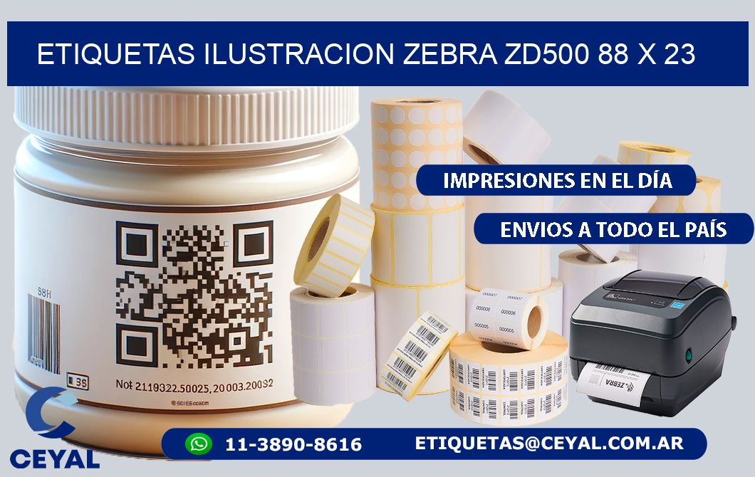 ETIQUETAS ILUSTRACION ZEBRA ZD500 88 x 23