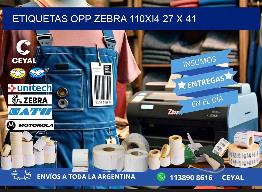 ETIQUETAS OPP ZEBRA 110Xi4 27 x 41