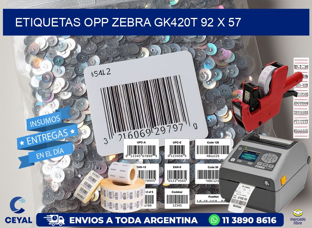 ETIQUETAS OPP ZEBRA GK420T 92 x 57