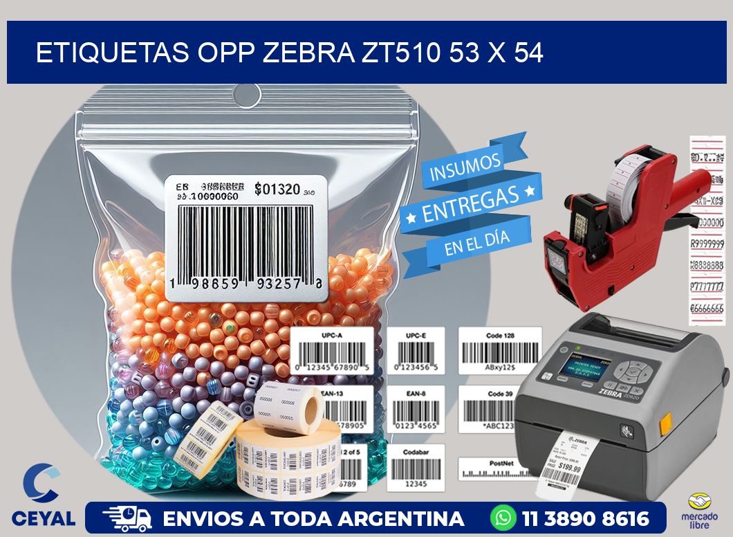 ETIQUETAS OPP ZEBRA ZT510 53 x 54