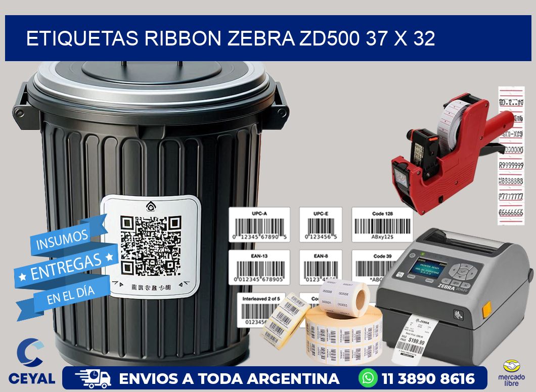 ETIQUETAS RIBBON Zebra ZD500 37 x 32