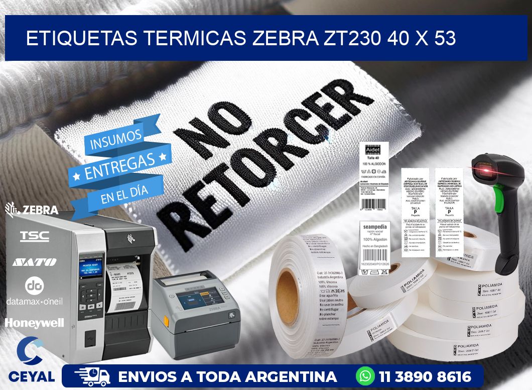 ETIQUETAS TERMICAS ZEBRA ZT230 40 x 53
