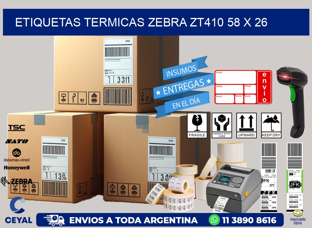 ETIQUETAS TERMICAS ZEBRA ZT410 58 x 26