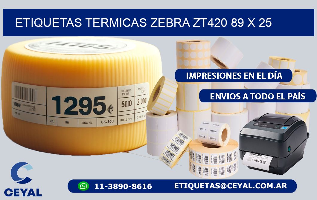 ETIQUETAS TERMICAS ZEBRA ZT420 89 x 25