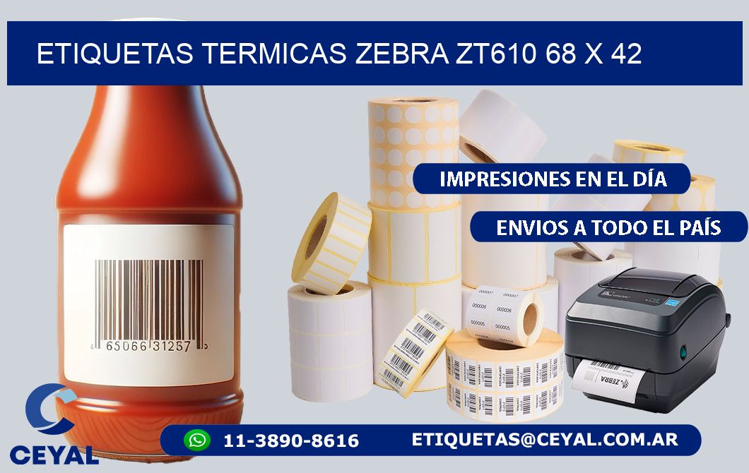 ETIQUETAS TERMICAS ZEBRA ZT610 68 x 42