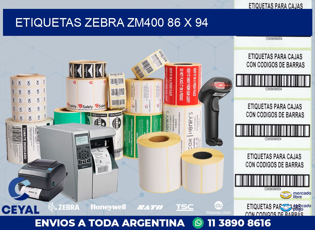 ETIQUETAS Zebra ZM400 86 x 94
