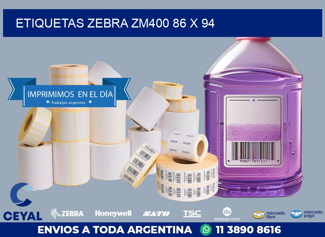ETIQUETAS Zebra ZM400 86 x 94