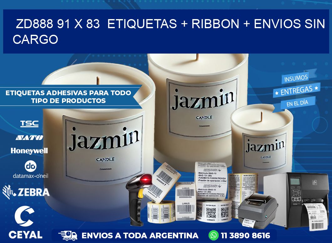 ZD888 91 x 83  etiquetas + ribbon + envios sin cargo