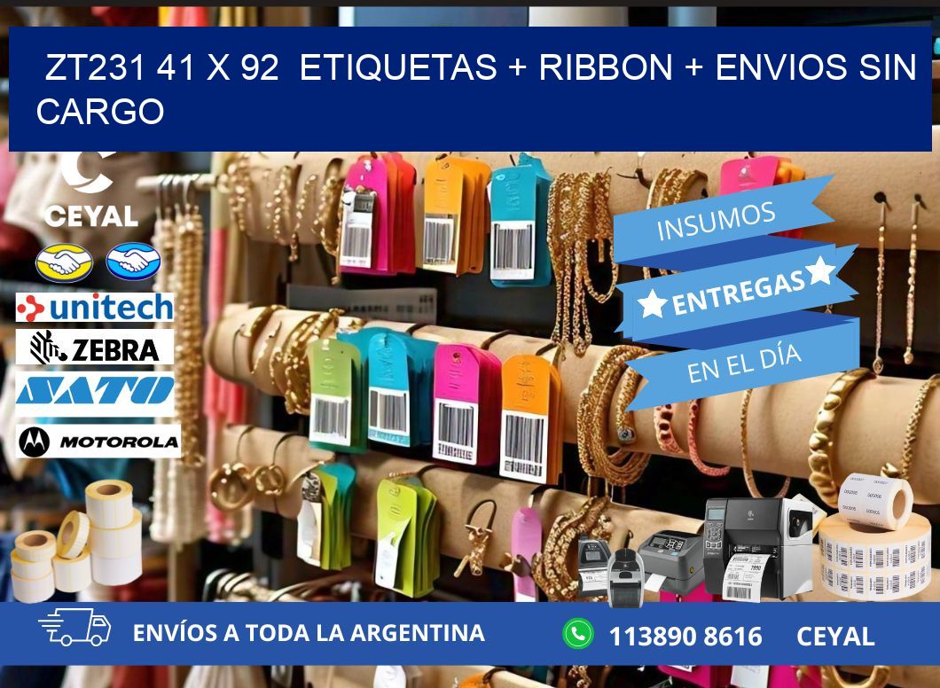 ZT231 41 x 92  etiquetas + ribbon + envios sin cargo