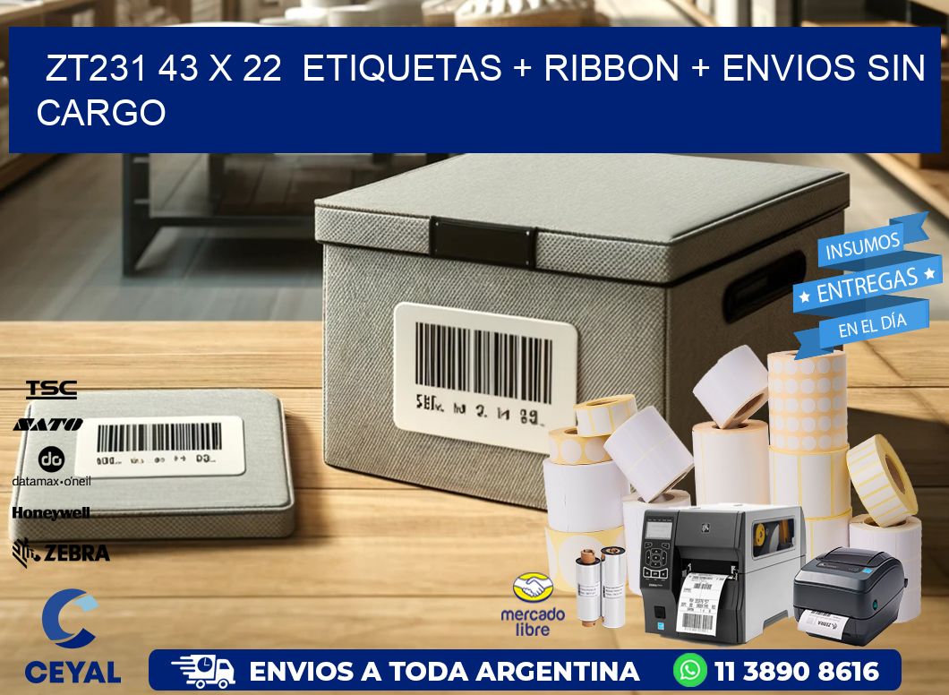 ZT231 43 x 22  etiquetas + ribbon + envios sin cargo