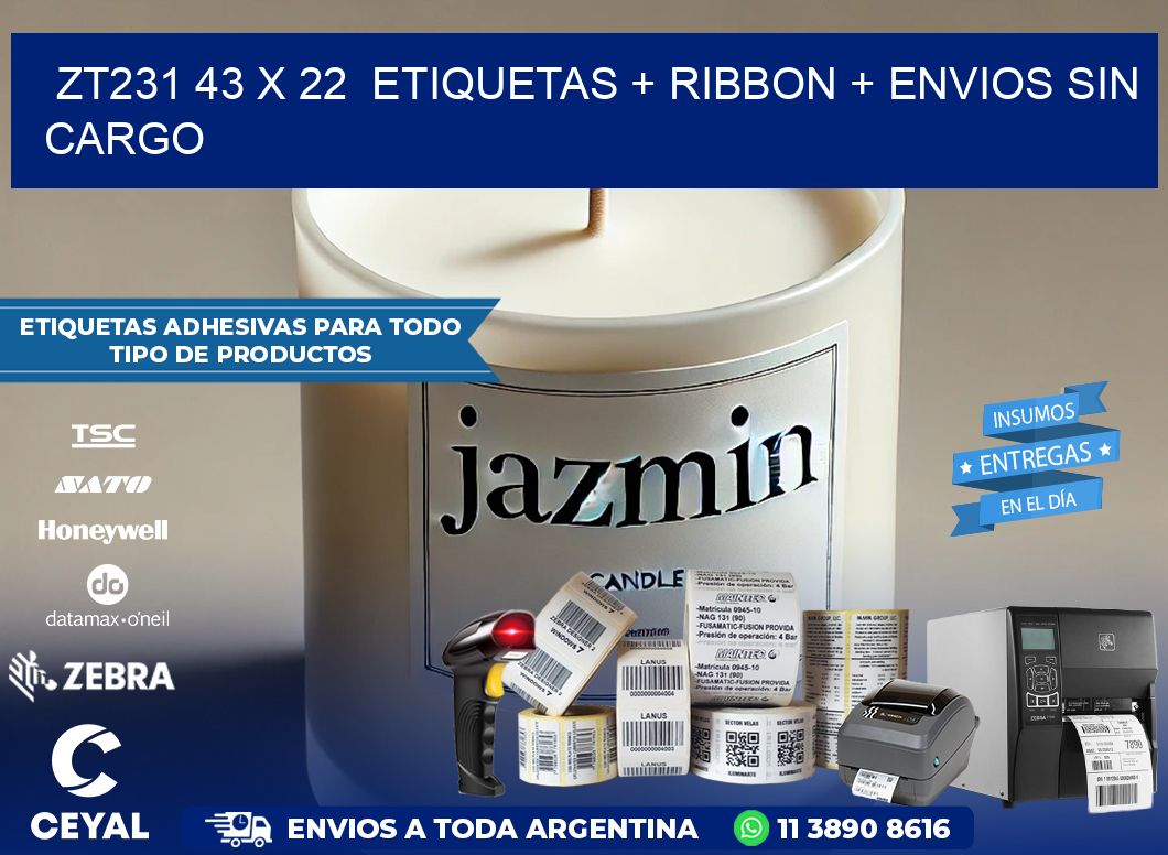 ZT231 43 x 22  etiquetas + ribbon + envios sin cargo