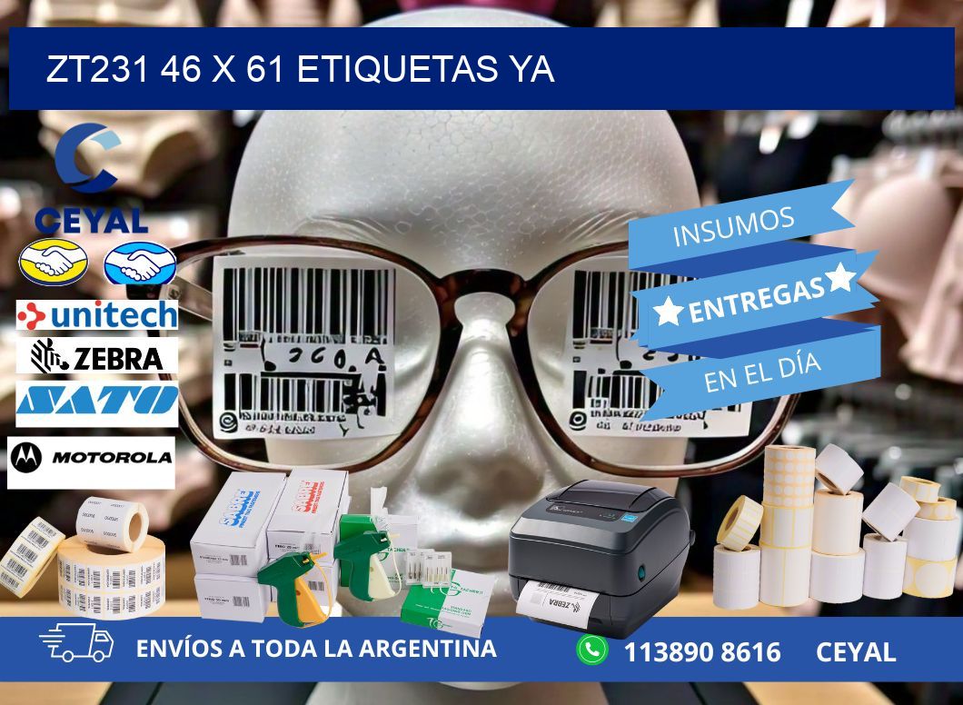 ZT231 46 x 61 ETIQUETAS YA