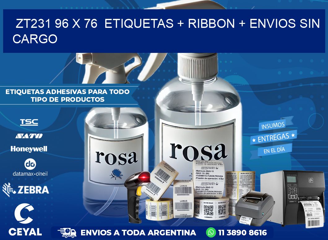 ZT231 96 x 76  etiquetas + ribbon + envios sin cargo