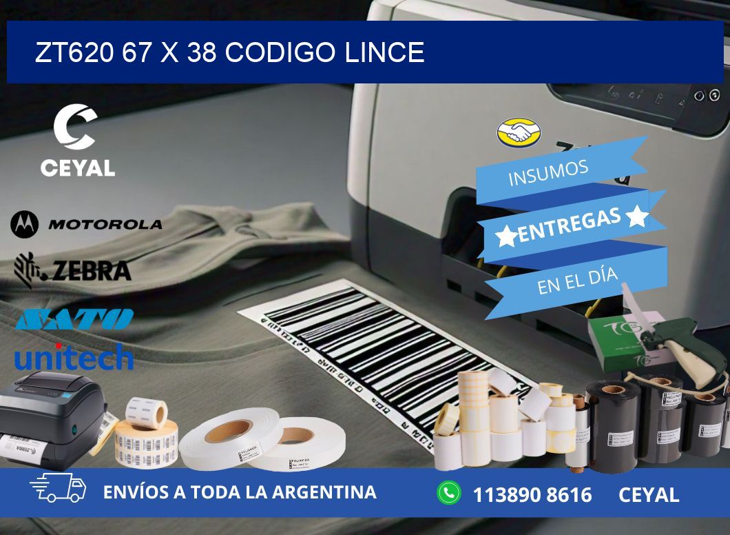 ZT620 67 x 38 CODIGO LINCE