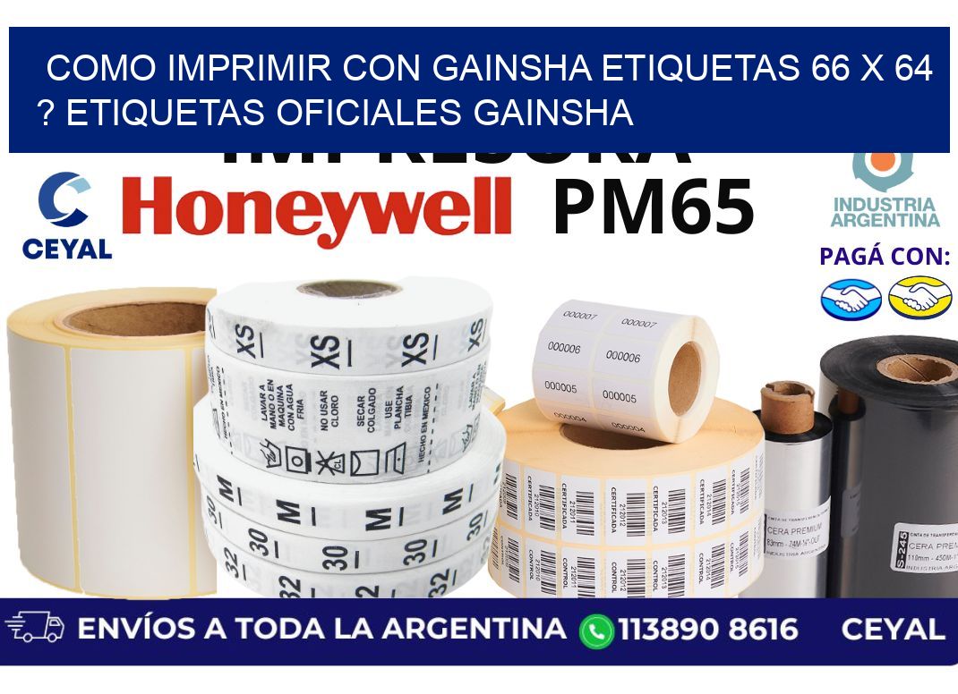 como imprimir con gainsha etiquetas 66 x 64 ? etiquetas oficiales gainsha