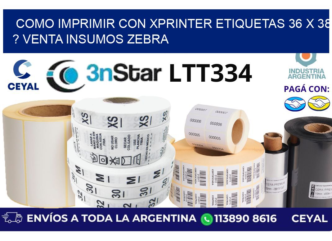 como imprimir con xprinter etiquetas 36 x 38 ? venta insumos zebra