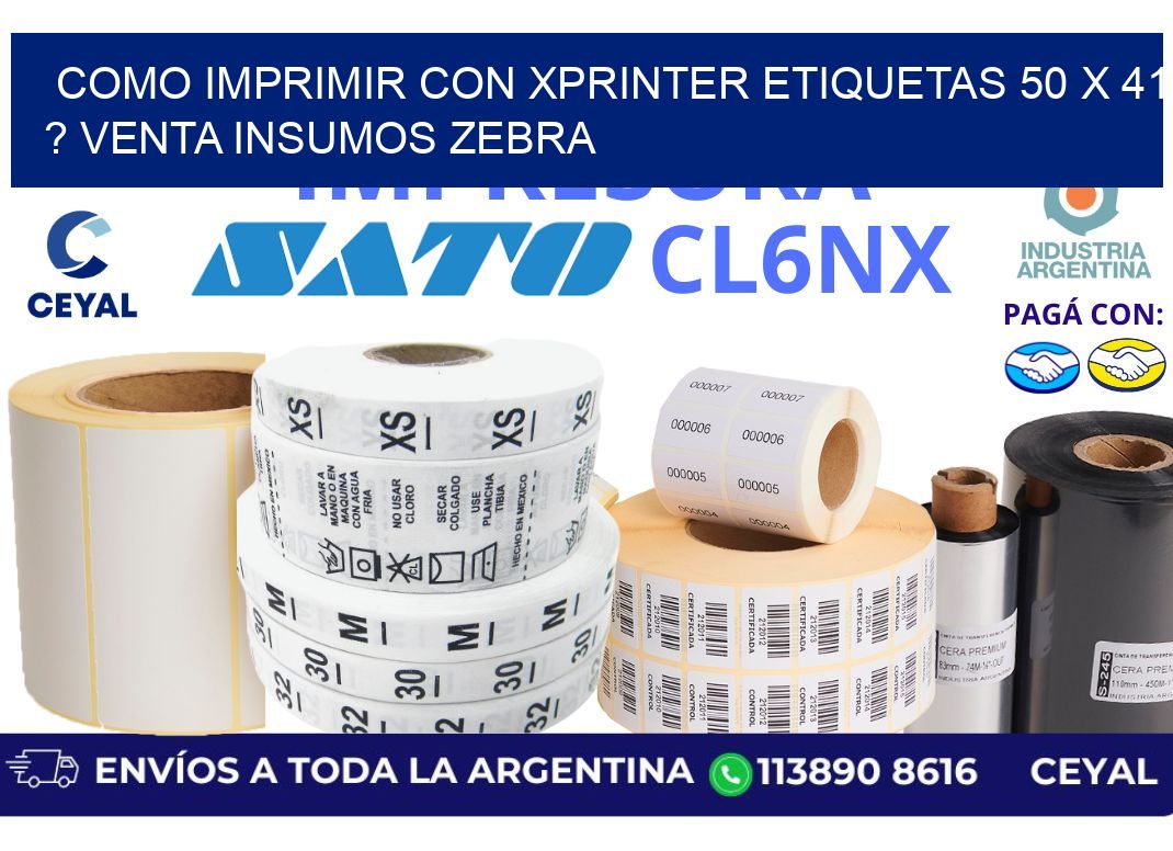 como imprimir con xprinter etiquetas 50 x 41 ? venta insumos zebra