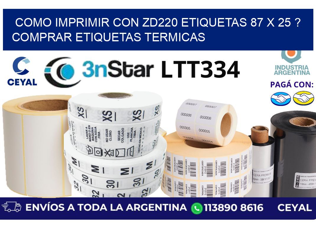como imprimir con zd220 etiquetas 87 x 25 ? Comprar Etiquetas termicas