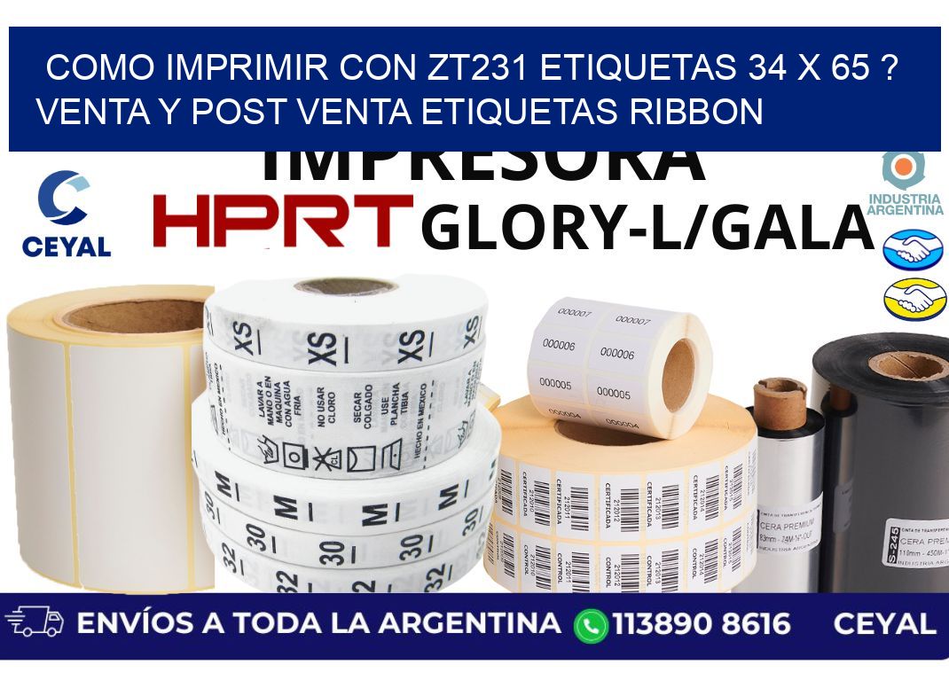 como imprimir con zt231 etiquetas 34 x 65 ? Venta y post venta etiquetas ribbon