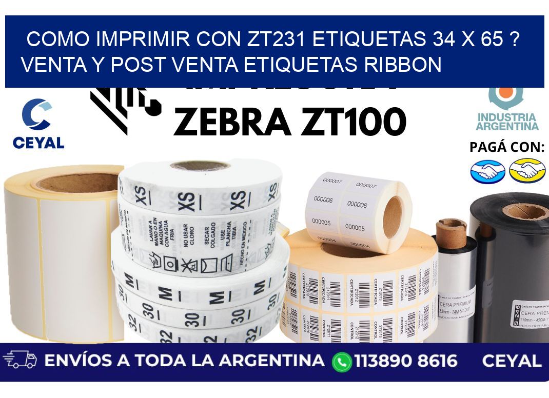 como imprimir con zt231 etiquetas 34 x 65 ? Venta y post venta etiquetas ribbon