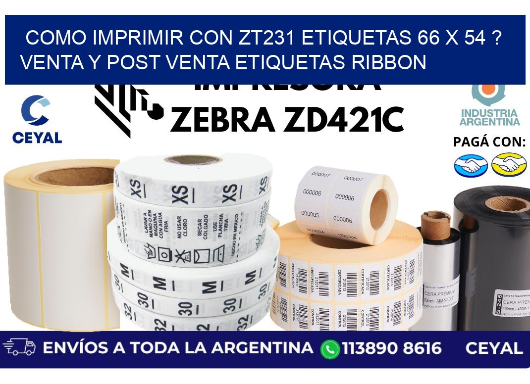 como imprimir con zt231 etiquetas 66 x 54 ? Venta y post venta etiquetas ribbon