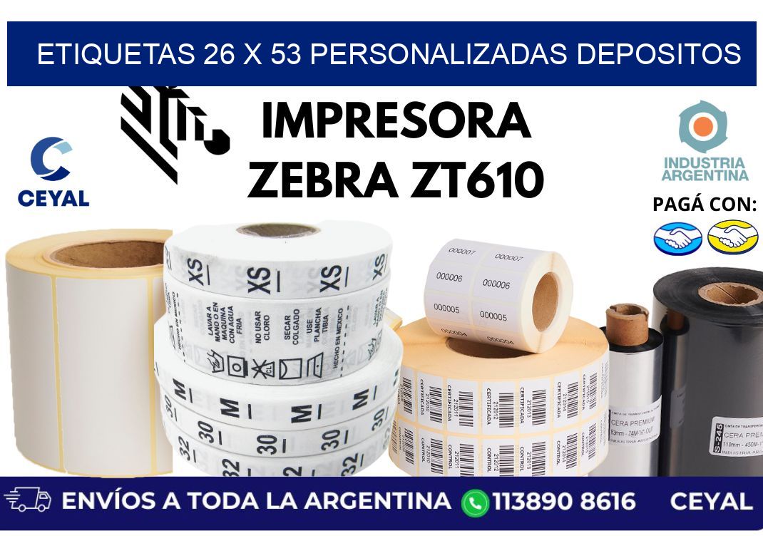etiquetas 26 x 53 personalizadas depositos