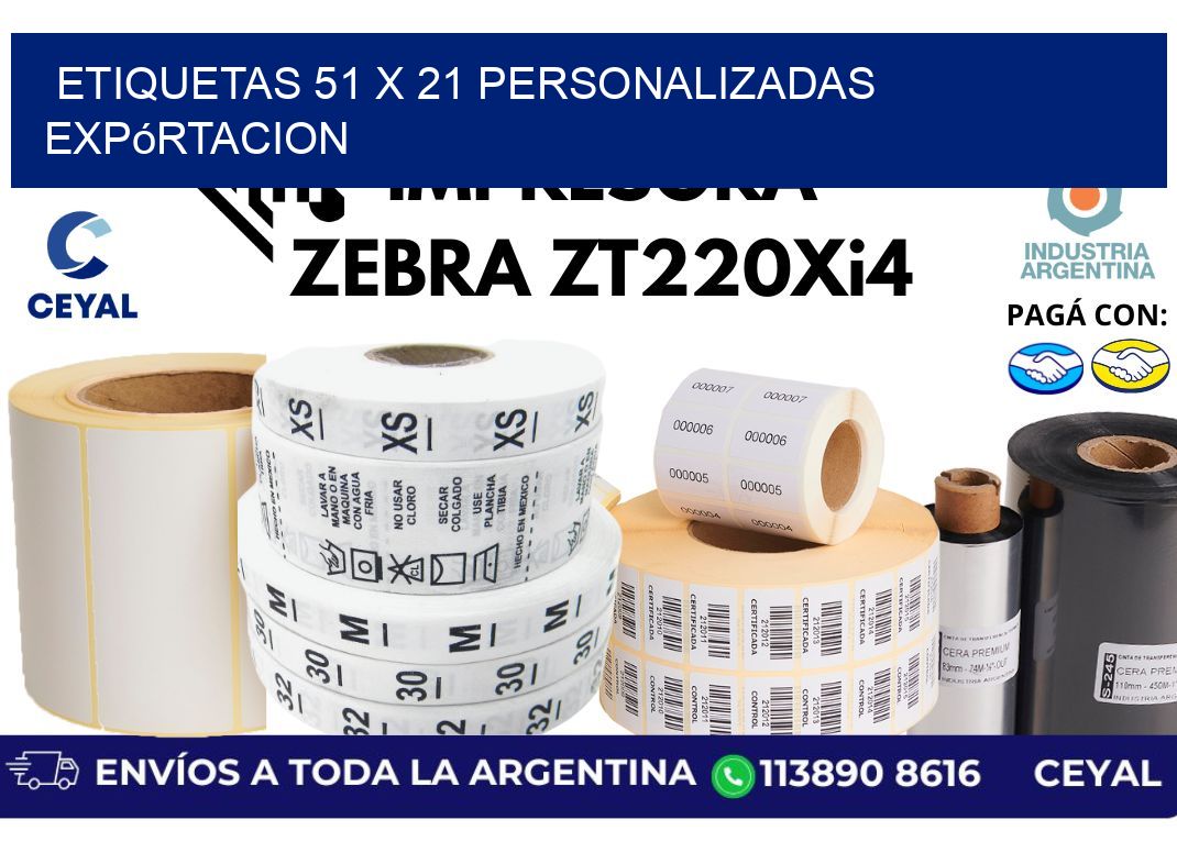 etiquetas 51 x 21 personalizadas expórtacion