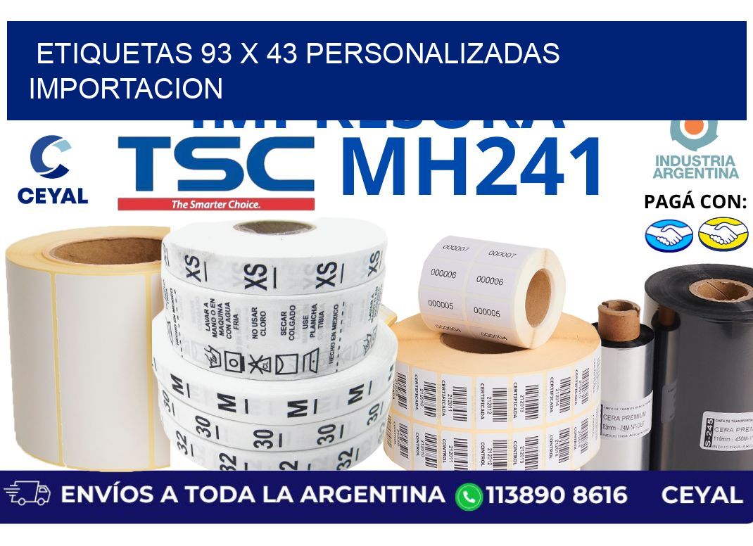 etiquetas 93 x 43 personalizadas importacion