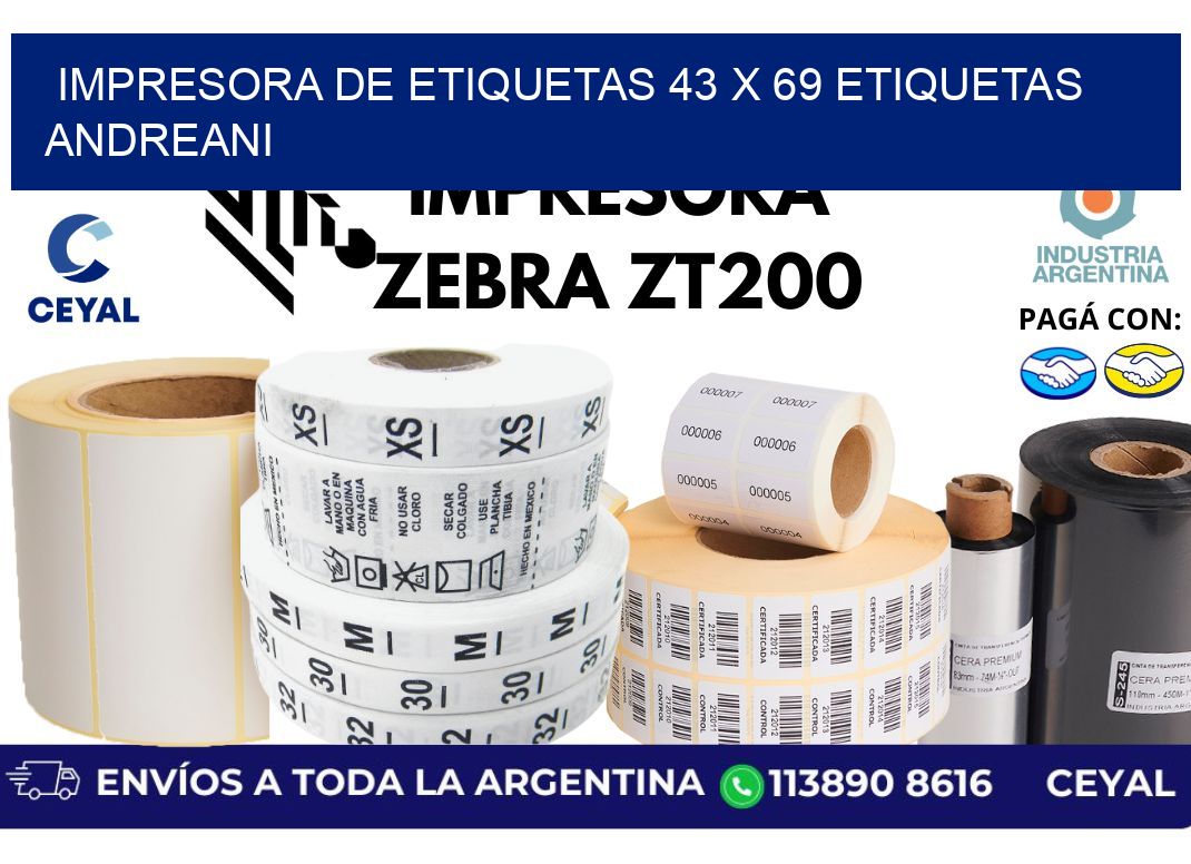 impresora de etiquetas 43 x 69 etiquetas andreani