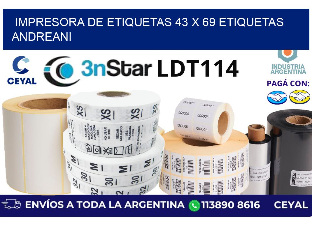 impresora de etiquetas 43 x 69 etiquetas andreani