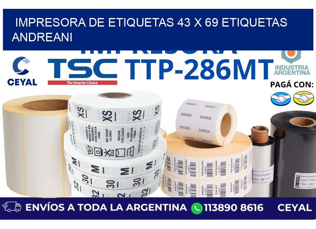 impresora de etiquetas 43 x 69 etiquetas andreani