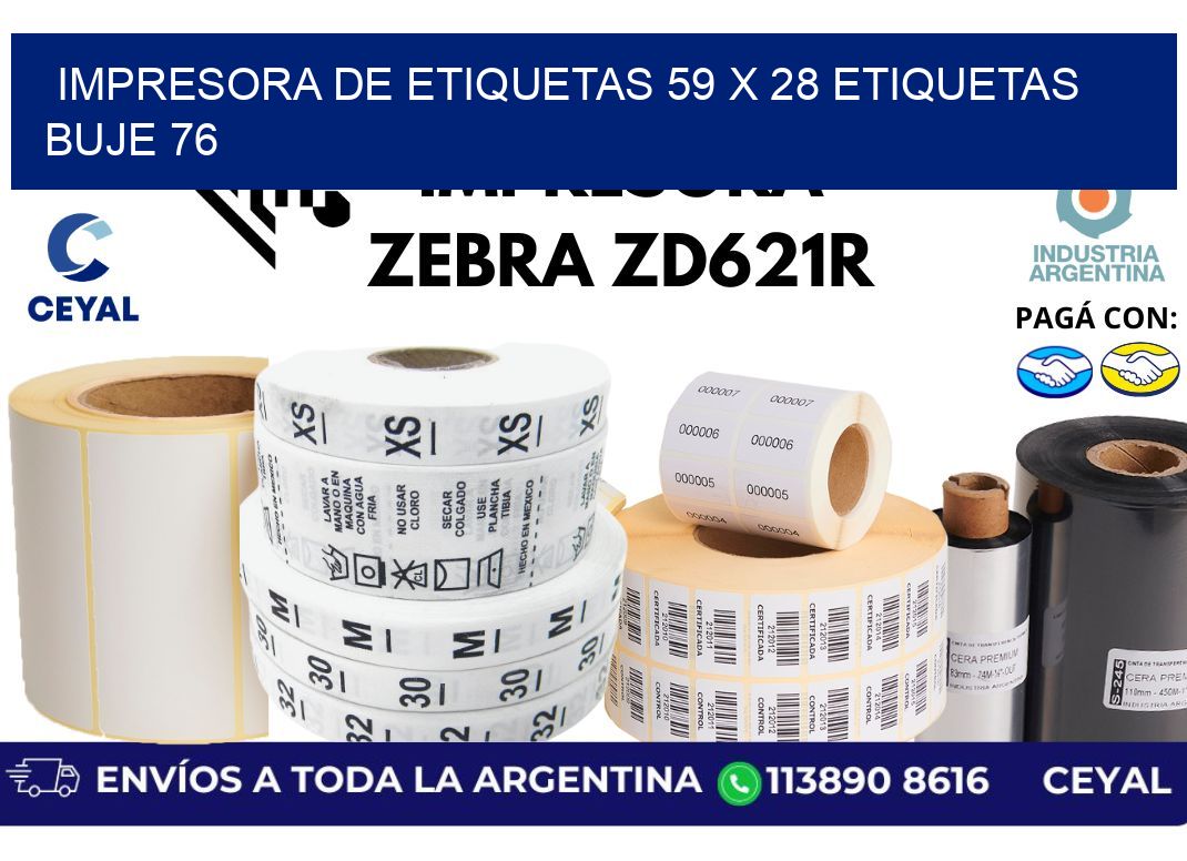 impresora de etiquetas 59 x 28 etiquetas buje 76