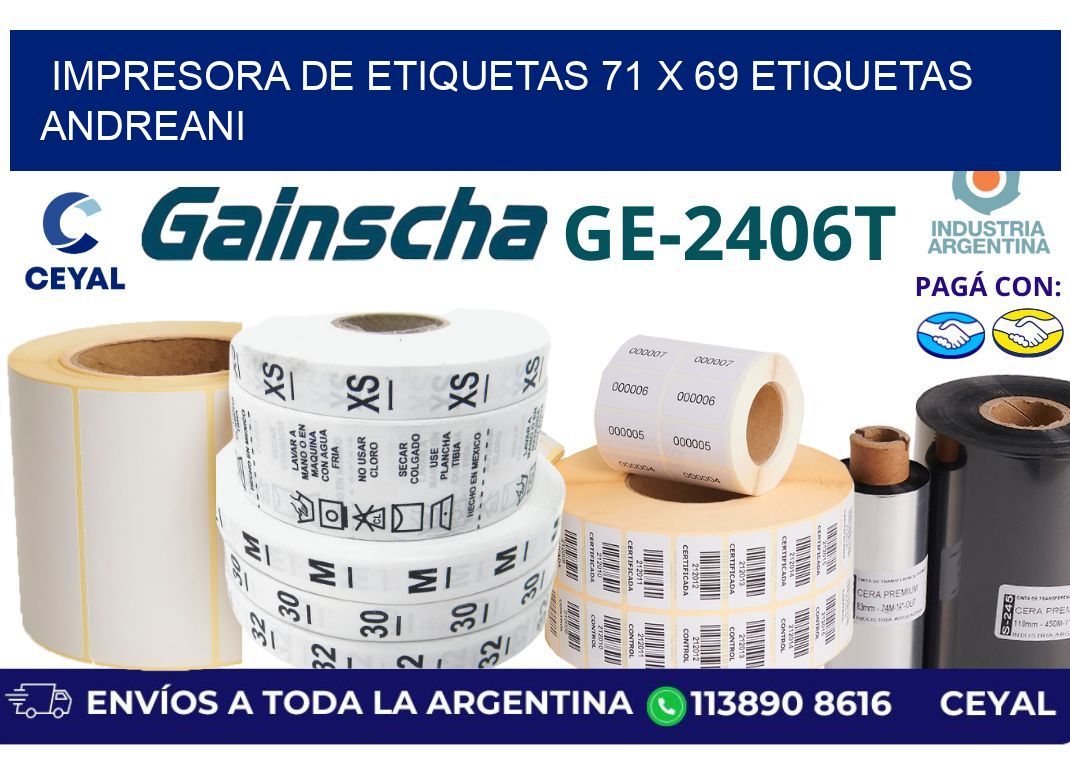 impresora de etiquetas 71 x 69 etiquetas andreani