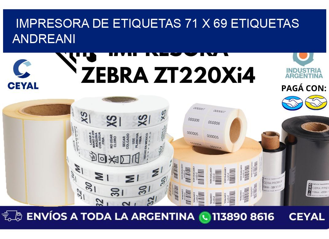 impresora de etiquetas 71 x 69 etiquetas andreani