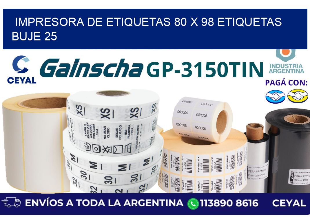 impresora de etiquetas 80 x 98 etiquetas  buje 25