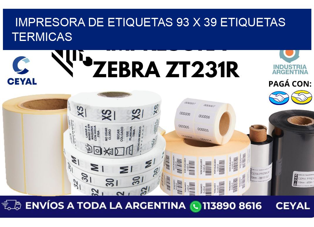 impresora de etiquetas 93 x 39 etiquetas termicas