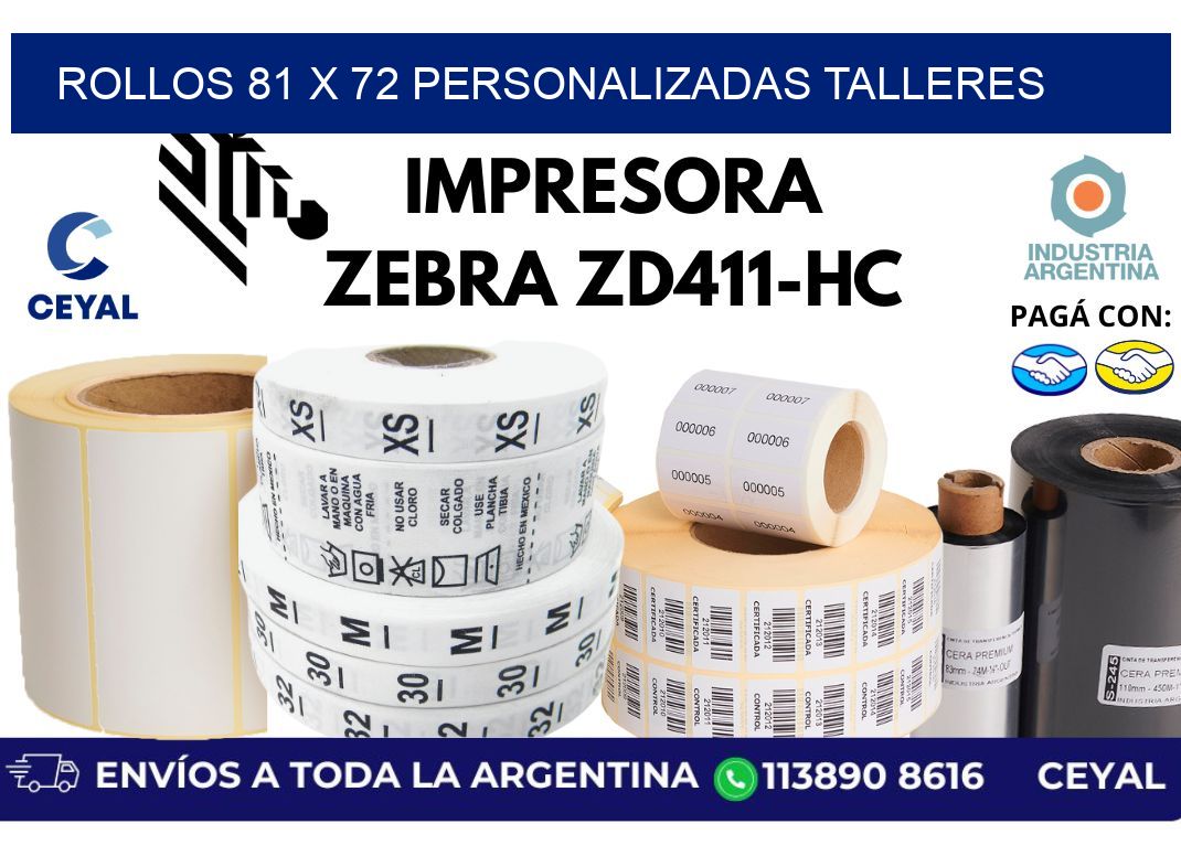 rollos 81 x 72 personalizadas talleres