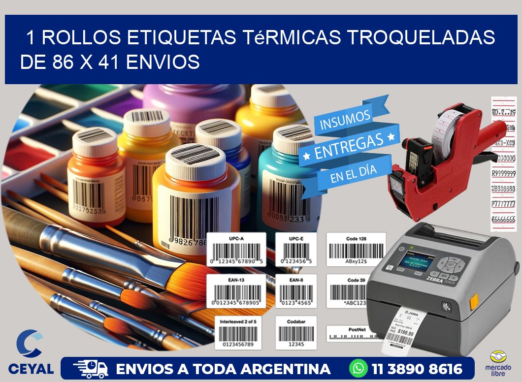 1 Rollos Etiquetas Térmicas Troqueladas De 86 x 41 ENVIOS