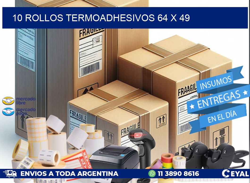 10 ROLLOS TERMOADHESIVOS 64 x 49