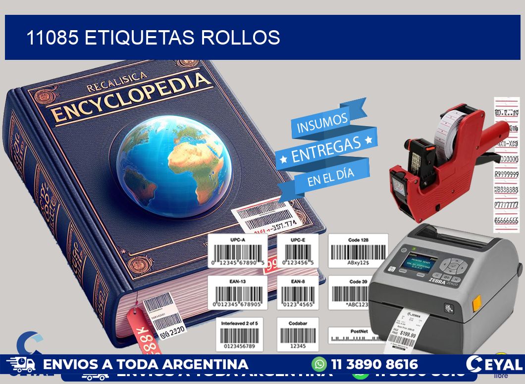 11085 etiquetas rollos