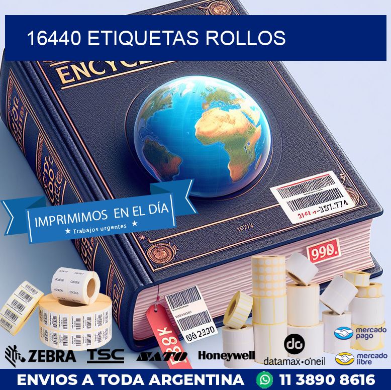 16440 etiquetas rollos