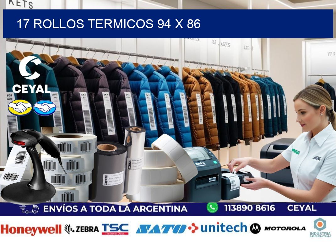 17 ROLLOS TERMICOS 94 x 86