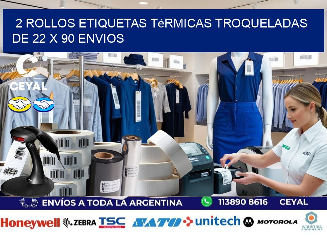 2 Rollos Etiquetas Térmicas Troqueladas De 22 x 90 ENVIOS