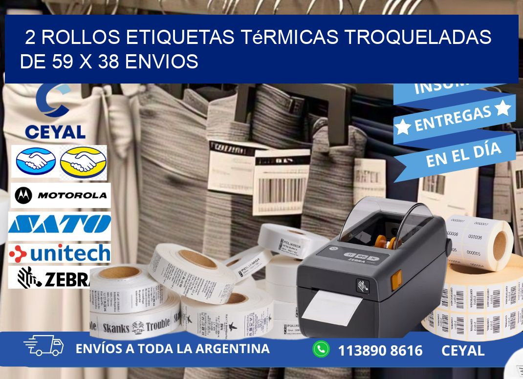 2 Rollos Etiquetas Térmicas Troqueladas De 59 x 38 ENVIOS