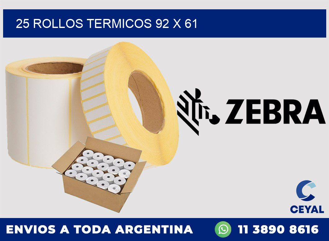 25 ROLLOS TERMICOS 92 x 61