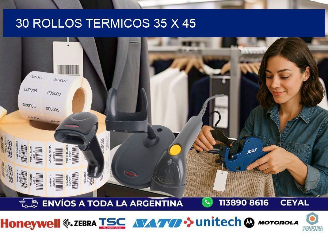 30 ROLLOS TERMICOS 35 x 45